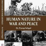 Human Nature In War and Peace (Hardcover)