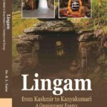 Lingam from Kashmir to Kanyakumari A Omnipresent Energy (Paperback)