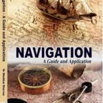 Navigation: A Guide and Application (Hardcover)