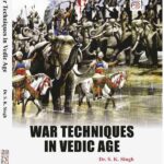 War Techniques in Vedic Age (Hardcover)