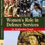 Womens Role in Defence Services (Hardcover)