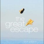 The Great Escape (Paperback) By John White